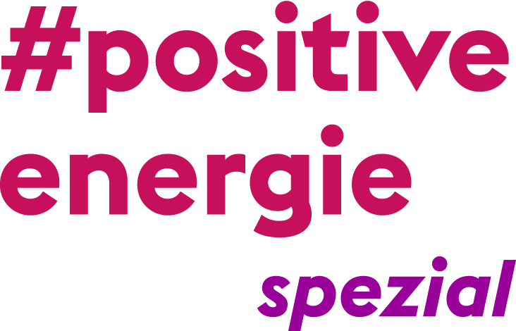 #positiveenergie spezial